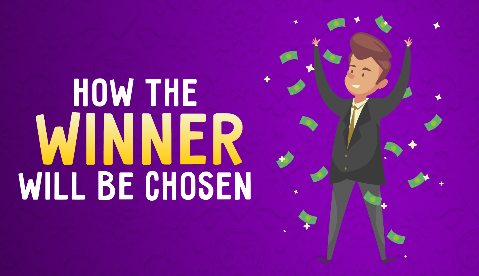 How The Winner Will Be Chosen