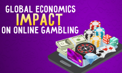 Global Economics Impact on Online Gambling