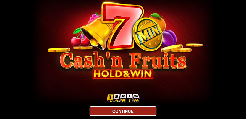 Cash’n Fruits Hold & Win slot game by 1spin4win entrance screen with fruit symbols and jackpot coin.